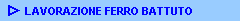 lavorazione ferro battuto