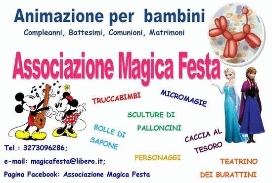 Magica Festa - Animazione per bambini - Corigliano Calabro (CS) - organizziamo feste a tema per bambini - palloncini - cartellone di auguri - giochi di movimento - baby dance - guest stars - micro magie - face painting