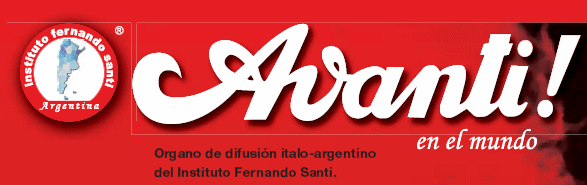 Avanti en el Mundo - Organo de difusion italo-argentino del Instituto Fernando Santi