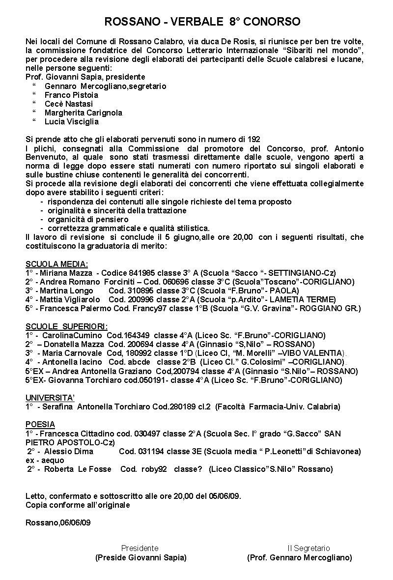 8 Concorso Letterario Internazionale 2009 - Sibariti nel Mondo